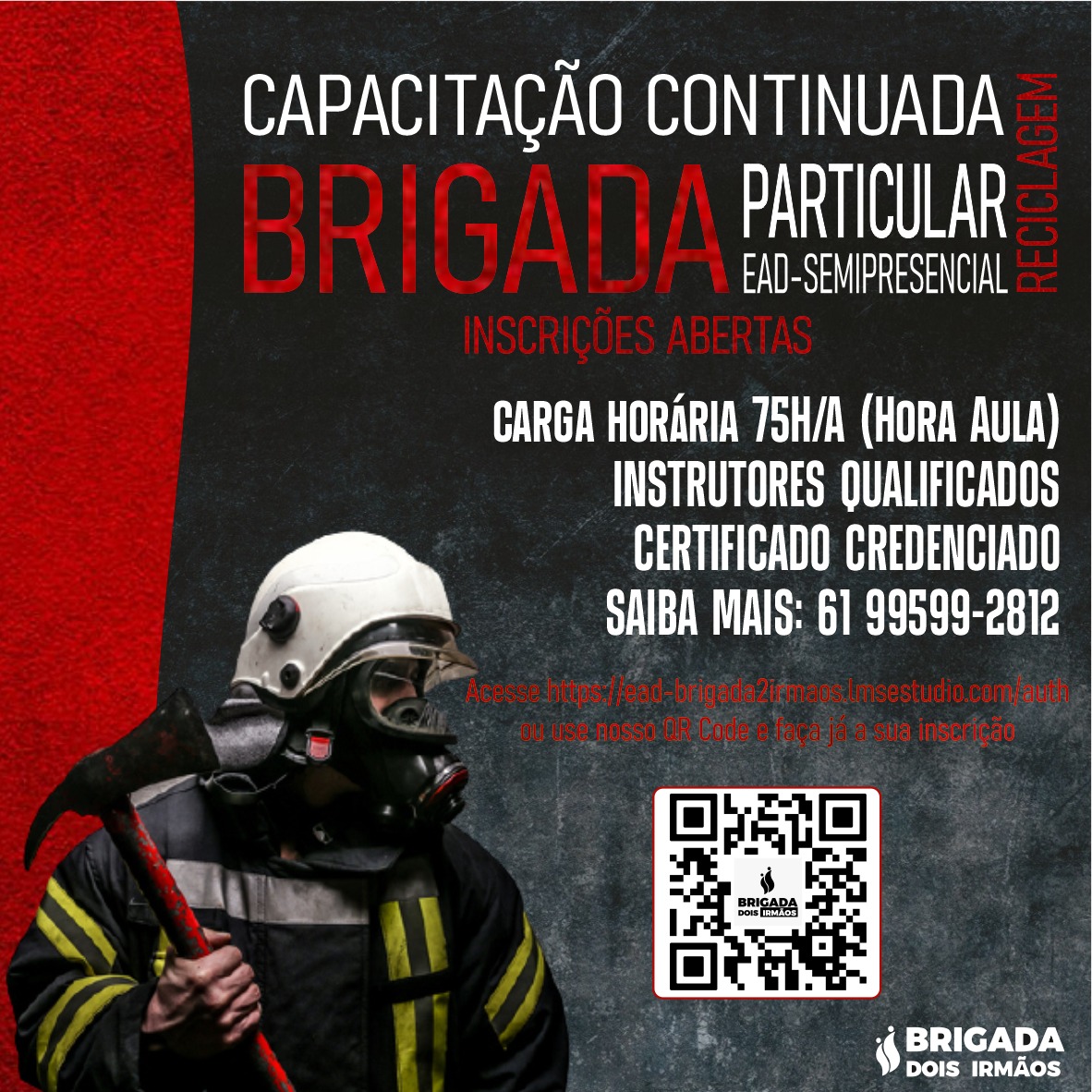 Capacitação da Brigada Particular / Reciclagem